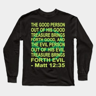 Green Ichthys - Matthew 12:35 Long Sleeve T-Shirt